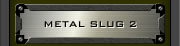 METAL SLUG 2