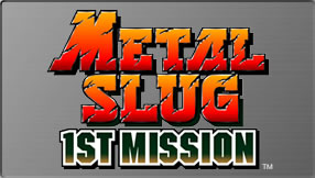 METAL SLUG 1ST MISSION